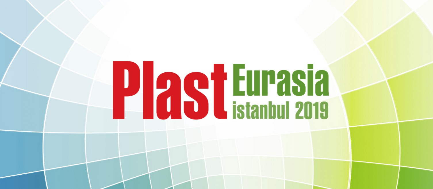 PLAST EURASIA İSTANBUL 2019